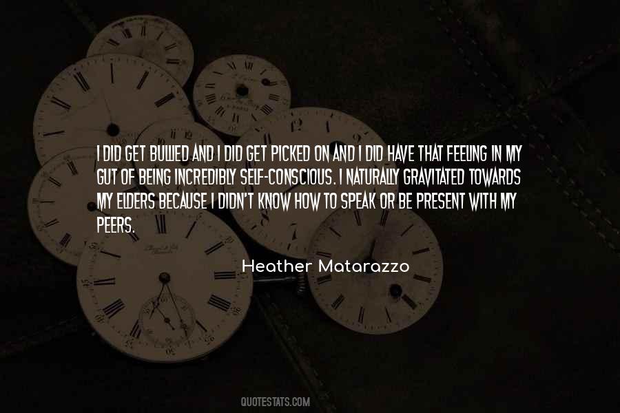 Quotes About Being Self Conscious #317197