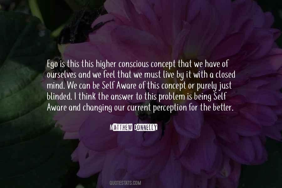 Quotes About Being Self Conscious #997167