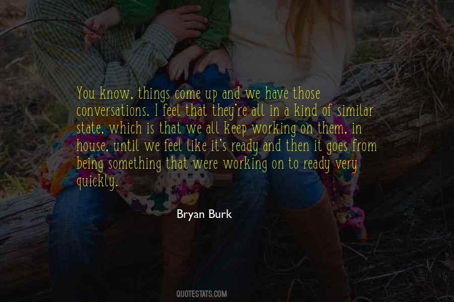 Burk Quotes #1143738