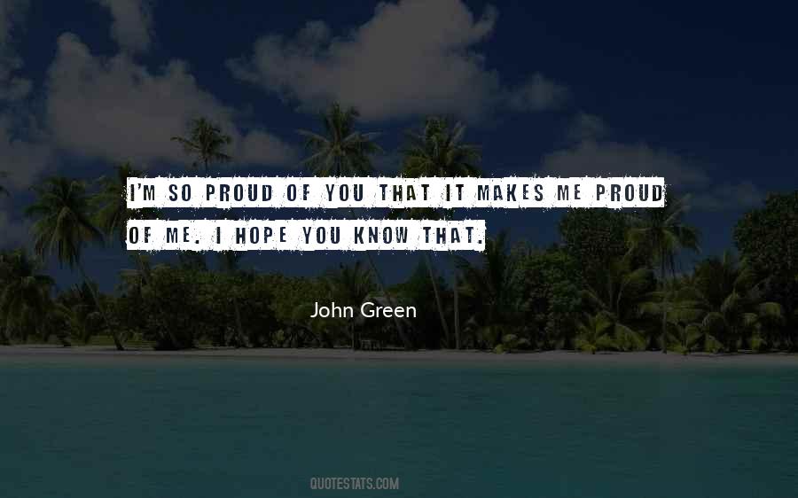 Quotes About Proud Of You #1201243