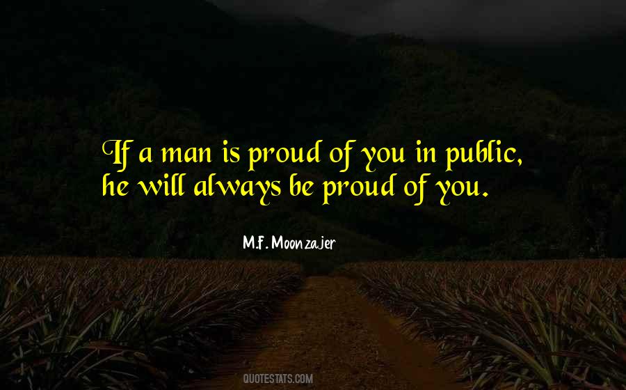 Quotes About Proud Of You #1769028