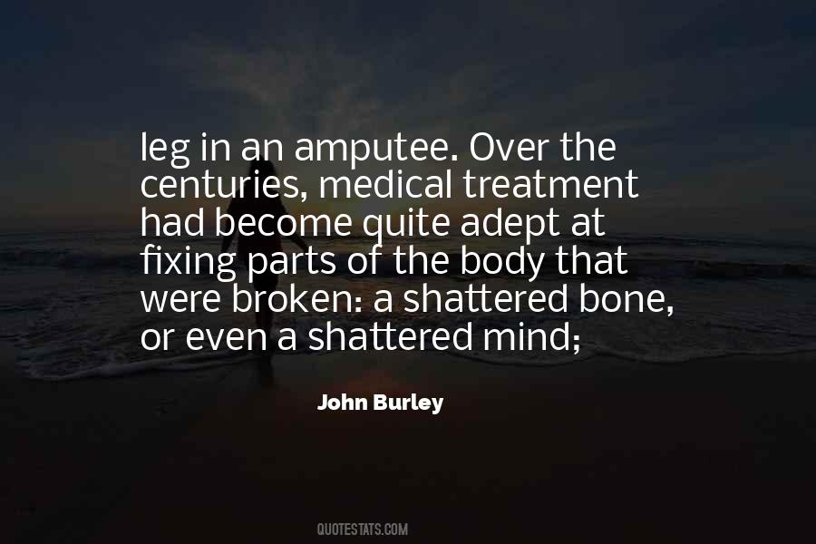 Burley Quotes #1710491