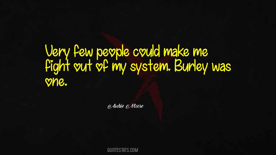 Burley's Quotes #1068943