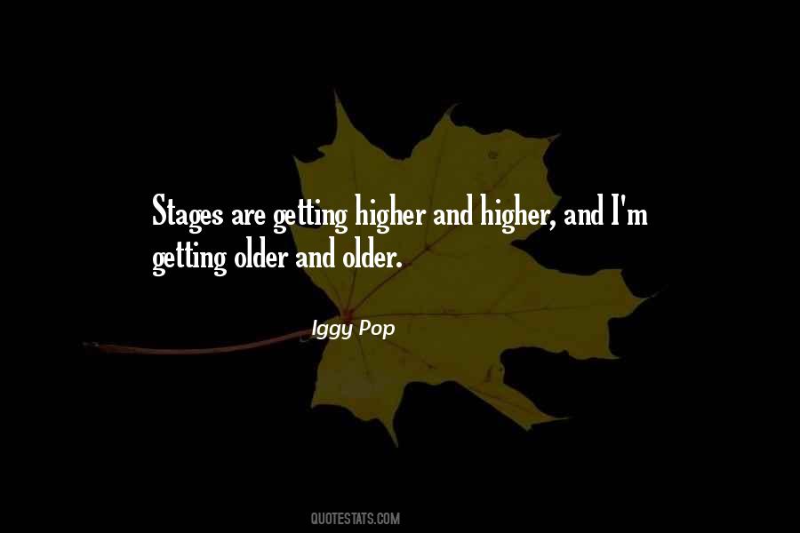 Quotes About Getting Older #1704011