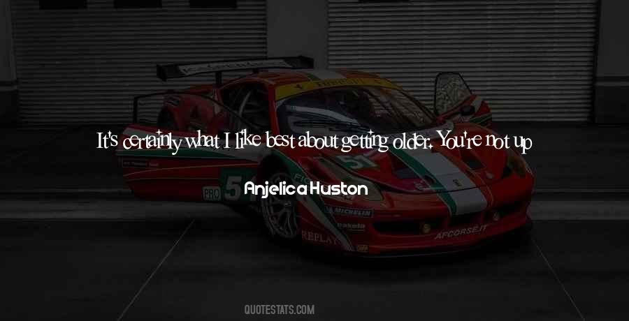 Quotes About Getting Older #1738725
