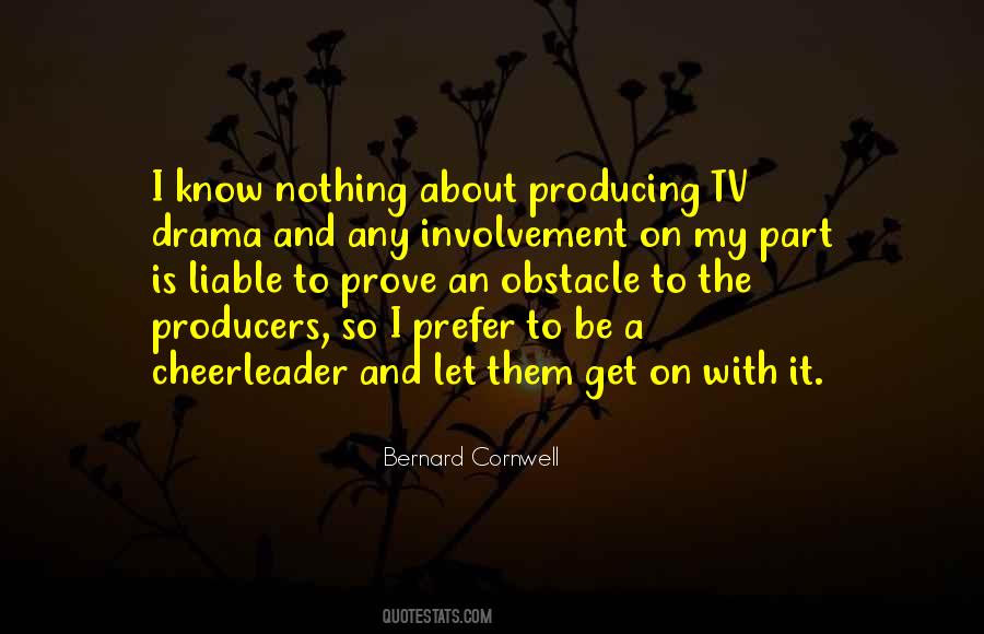 Quotes About Tv Producers #379303