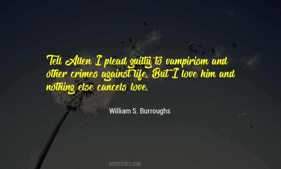 Burroughs's Quotes #284600