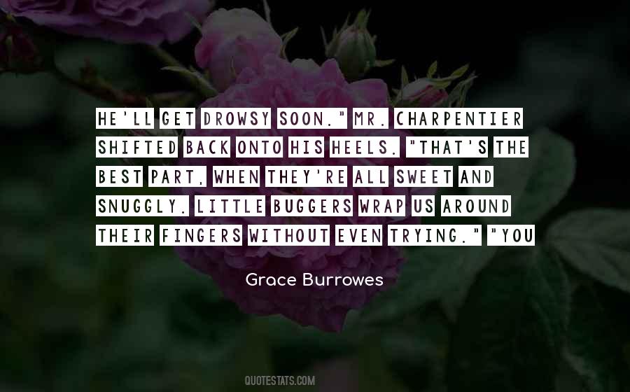 Burrowes Quotes #1235537