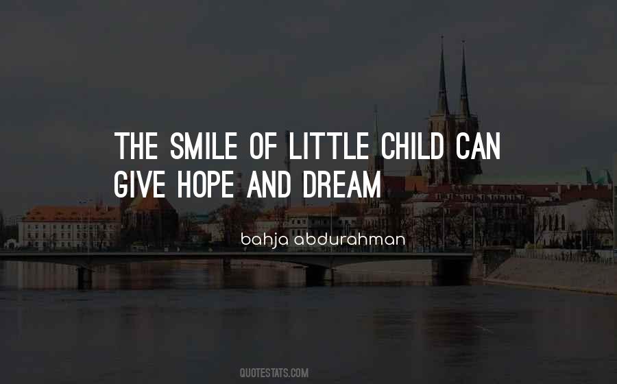 Quotes About Child's Smile #1313566