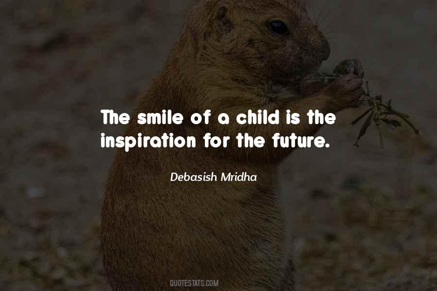 Quotes About Child's Smile #681620