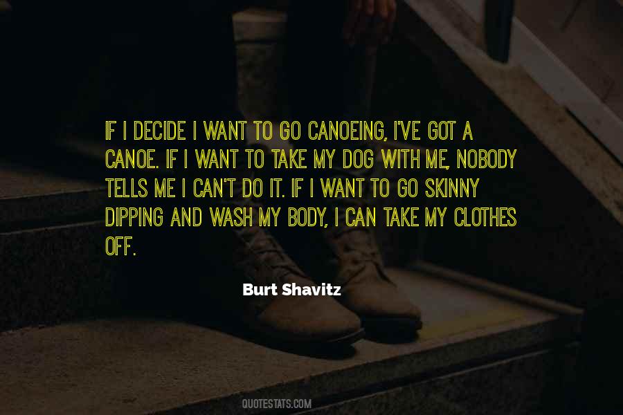 Burt's Quotes #319850