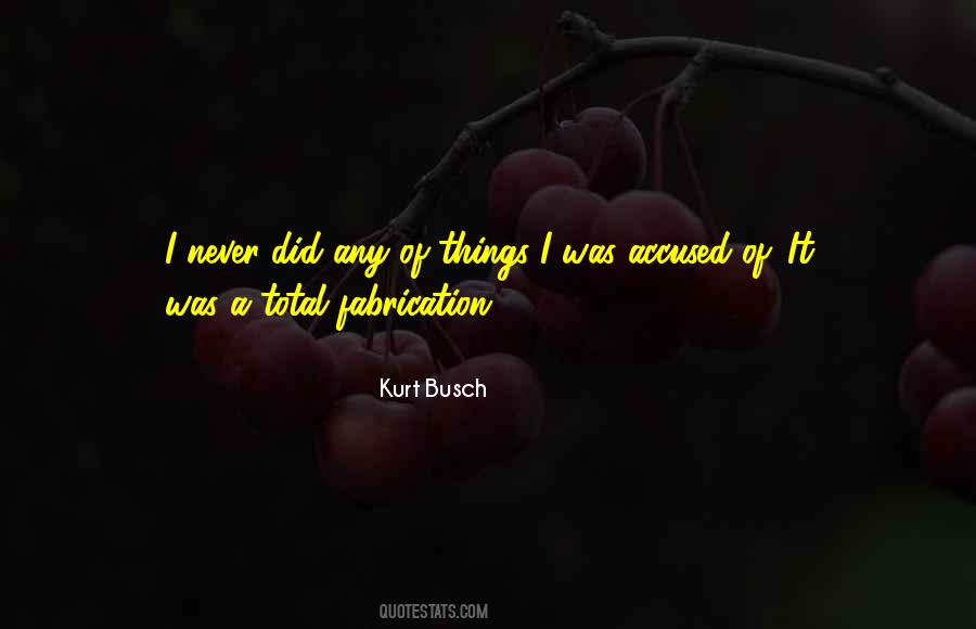 Busch Quotes #1416767