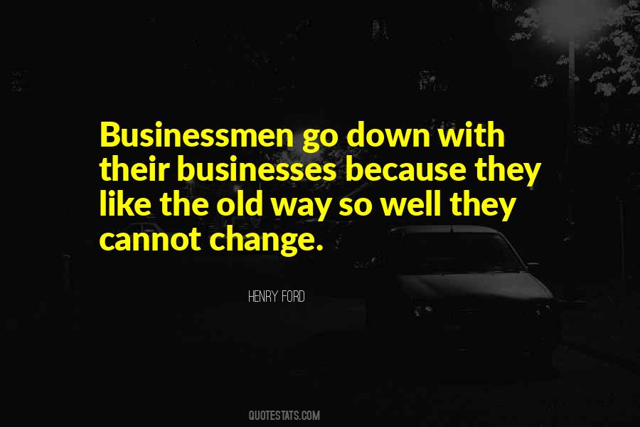Businessmen's Quotes #106374
