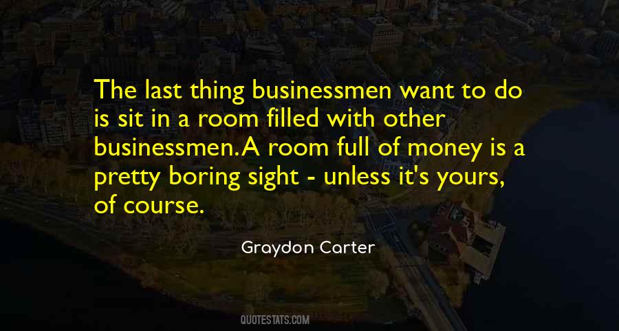 Businessmen's Quotes #33826