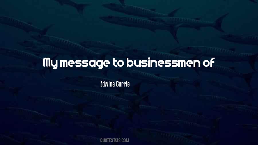 Businessmen's Quotes #773713