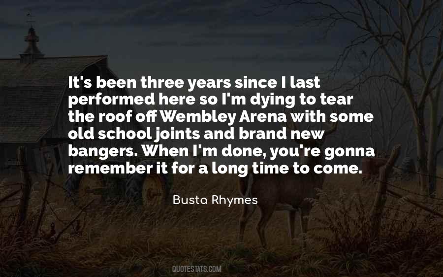 Busta Quotes #1084591