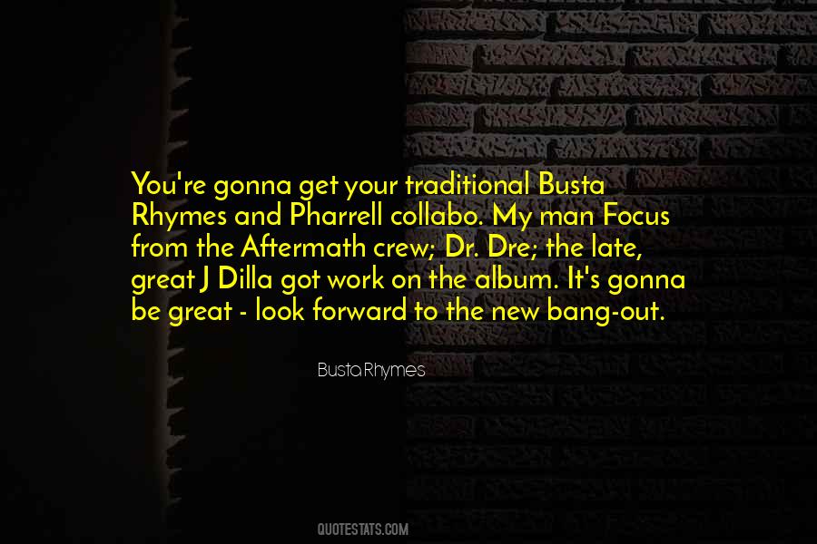 Busta Quotes #452844