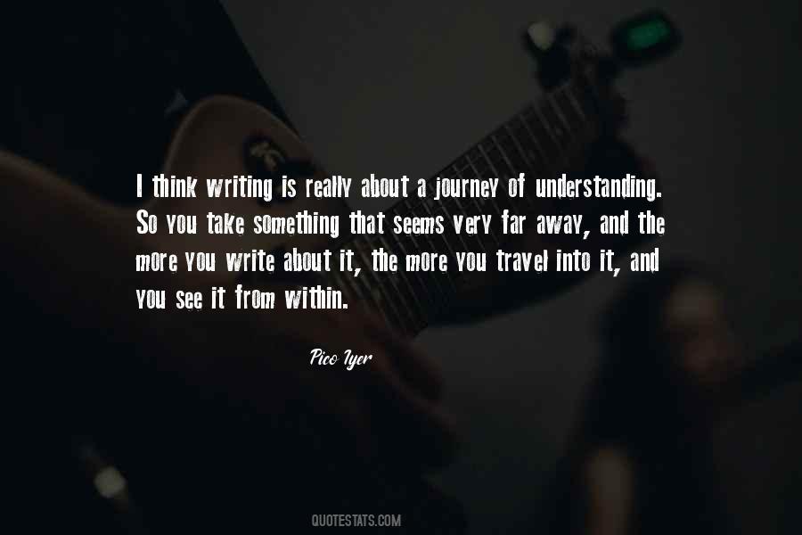 Quotes About Writing And Travel #1280594