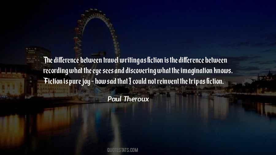 Quotes About Writing And Travel #930906