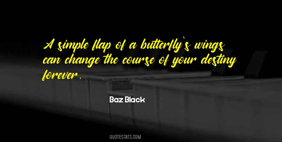 Butterfly's Quotes #1093398