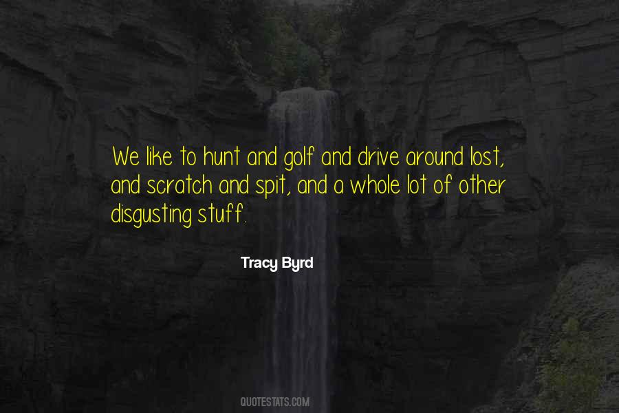 Byrd's Quotes #1203017
