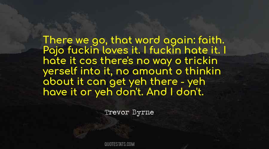 Byrne's Quotes #699384