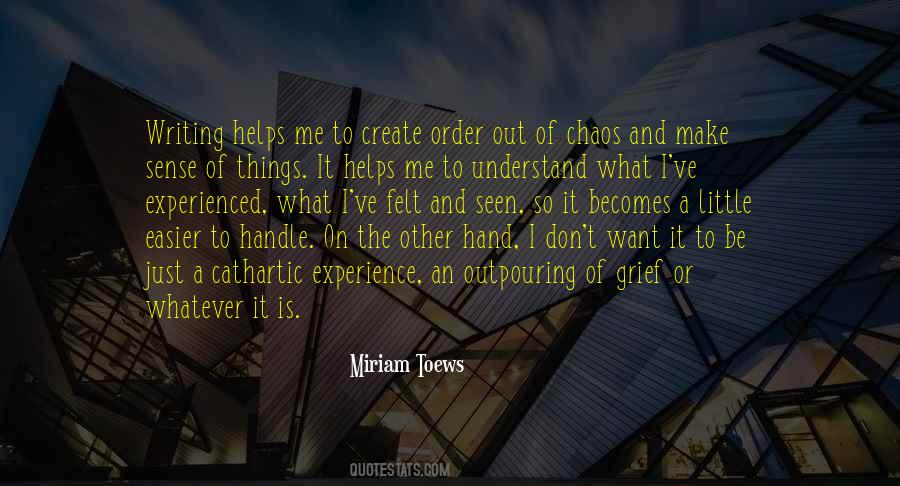 Quotes About Chaos #1600281