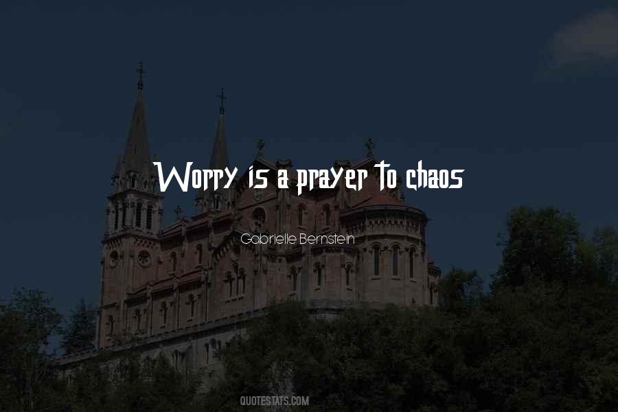 Quotes About Chaos #1607676
