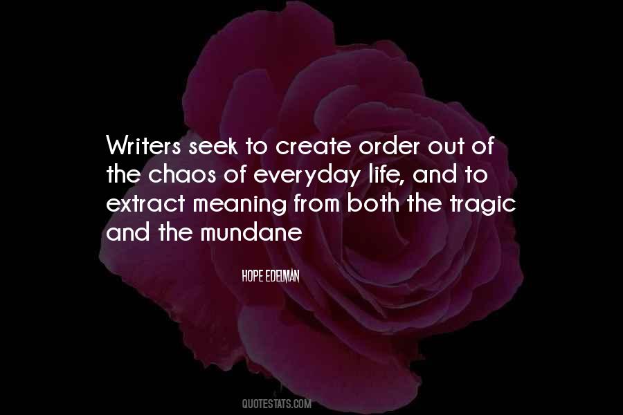 Quotes About Chaos #1631450