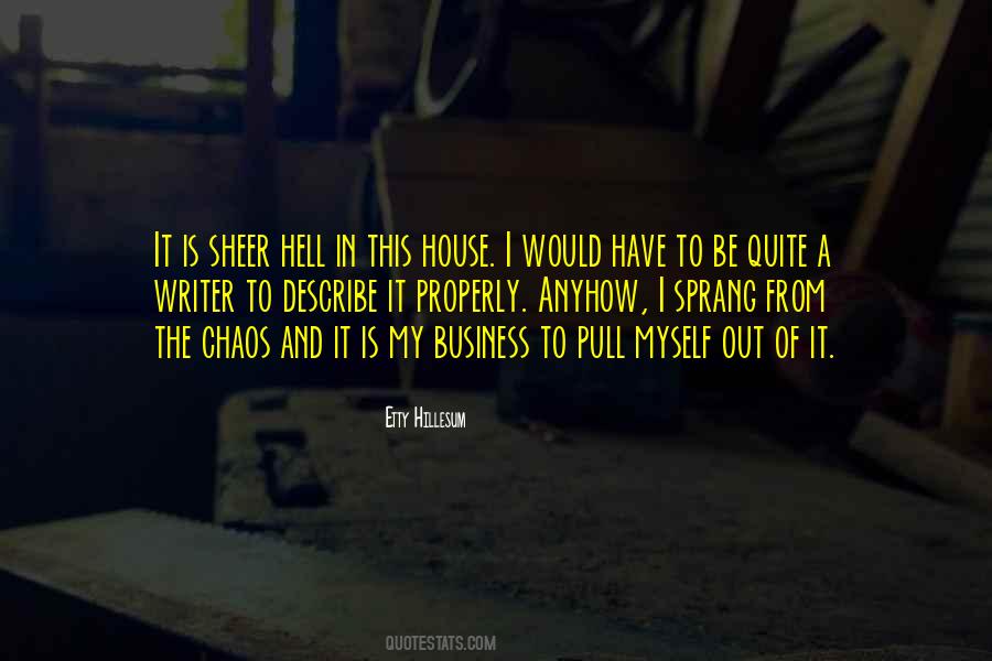 Quotes About Chaos #1632169