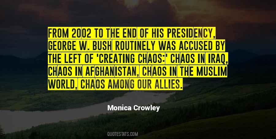 Quotes About Chaos #1638395