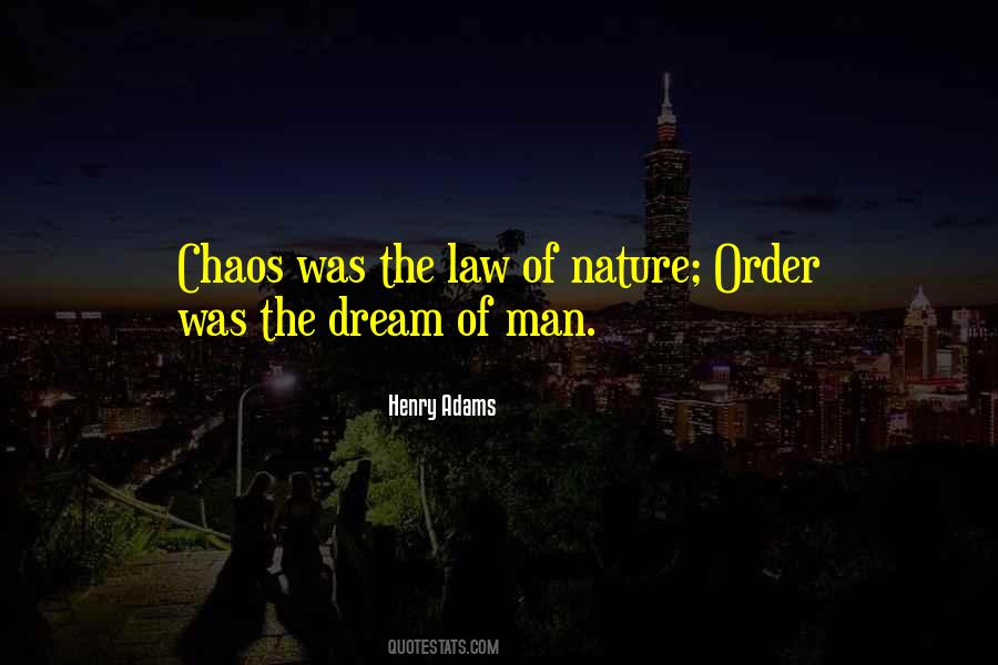 Quotes About Chaos #1654237
