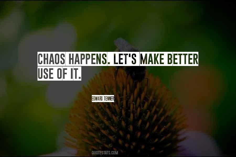 Quotes About Chaos #1657750