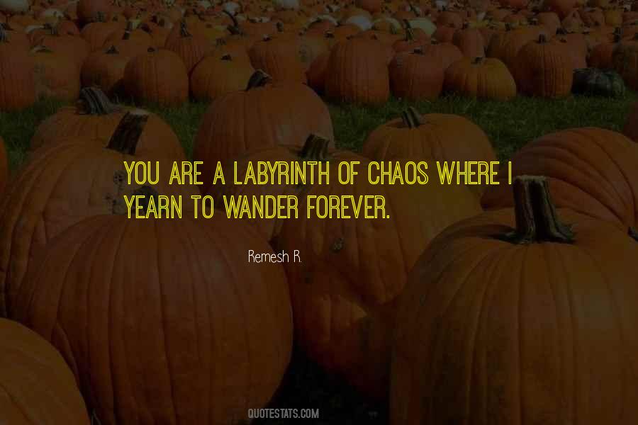 Quotes About Chaos #1679205