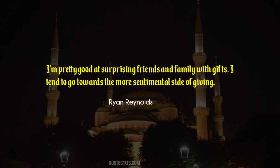 Quotes About Surprising Friends #350750