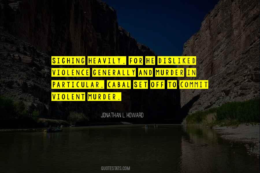 Cabal's Quotes #948182
