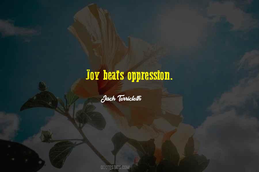 Quotes About Oppression #109634 Quotes About Oppression #109634