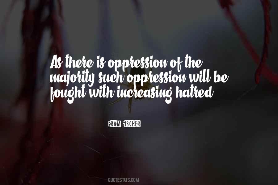 Quotes About Oppression #155583 Quotes About Oppression #155583