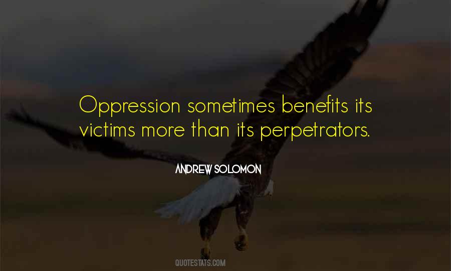 Quotes About Oppression #169554