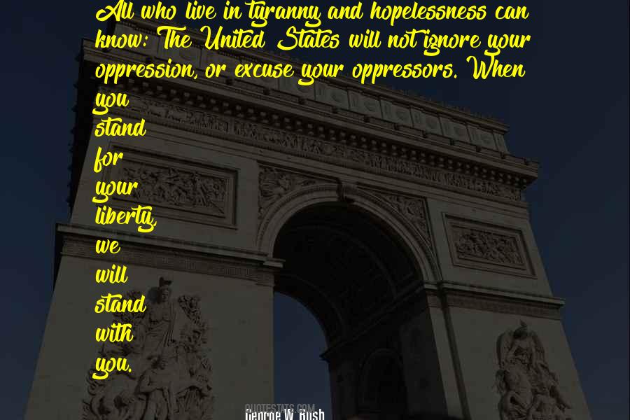 Quotes About Oppression #29926