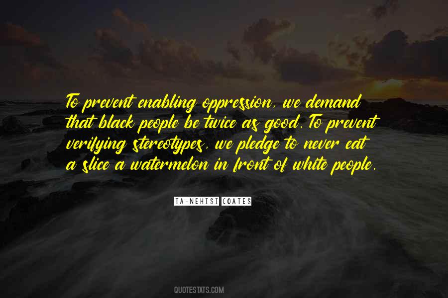 Quotes About Oppression #74568 Quotes About Oppression #74568