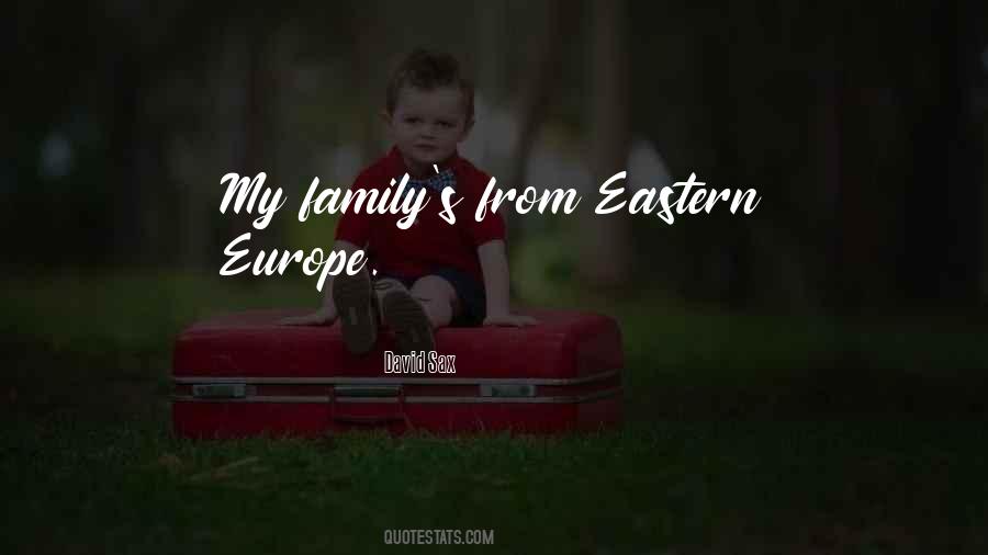 Quotes About Eastern Europe #1095740