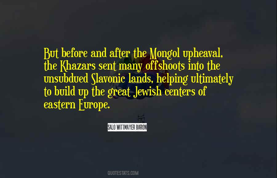 Quotes About Eastern Europe #525649
