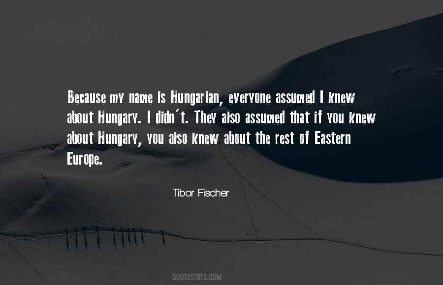 Quotes About Eastern Europe #795886