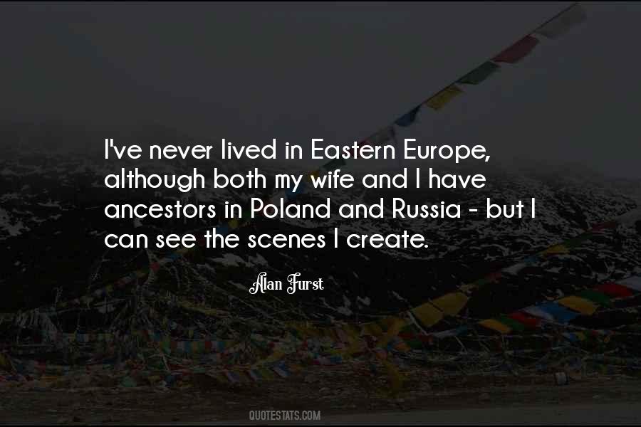 Quotes About Eastern Europe #810104