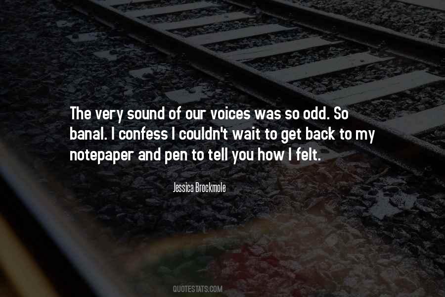 Quotes About Voices #1596747