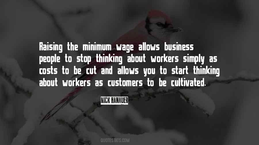 Quotes About The Minimum Wage #1066750