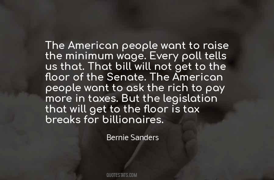 Quotes About The Minimum Wage #1152876