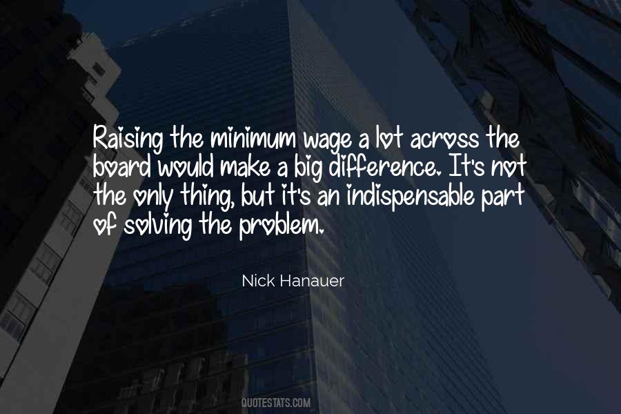 Quotes About The Minimum Wage #1517352