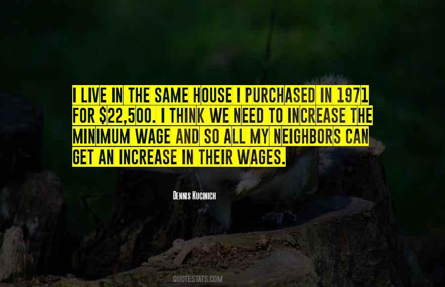 Quotes About The Minimum Wage #1574991